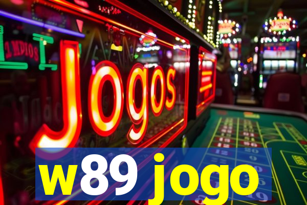 w89 jogo